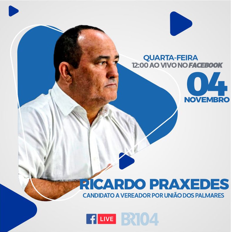 Ricardo Praxedes participa nesta quarta (4) da sabatina do BR104 — © Divulgação
