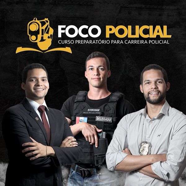 Foco Policial - Curso Preparatório Para Carreira Policial — © Divulgação