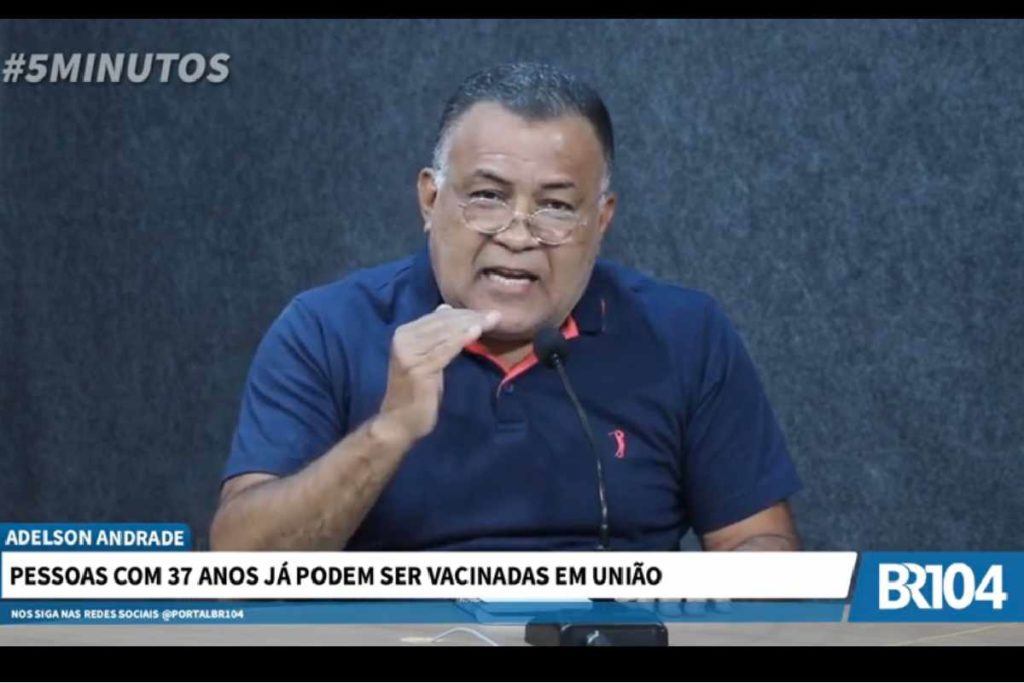 Adelson Andrade: Pessoas com 37 anos já podem ser vacinadas em União dos Palmares