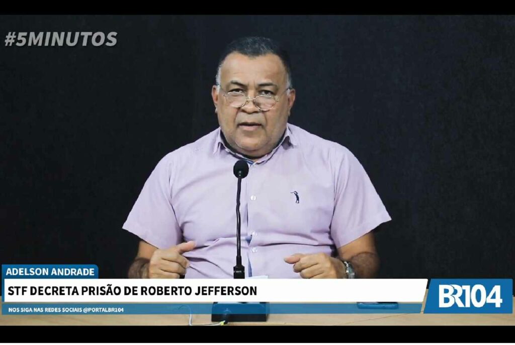 Adelson Andrade: O que tem por trás da prisão de Roberto Jefferson?