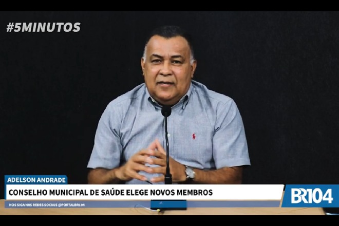 Adelson Andrade: Importância do Conselho de Saúde nas políticas públicas de União