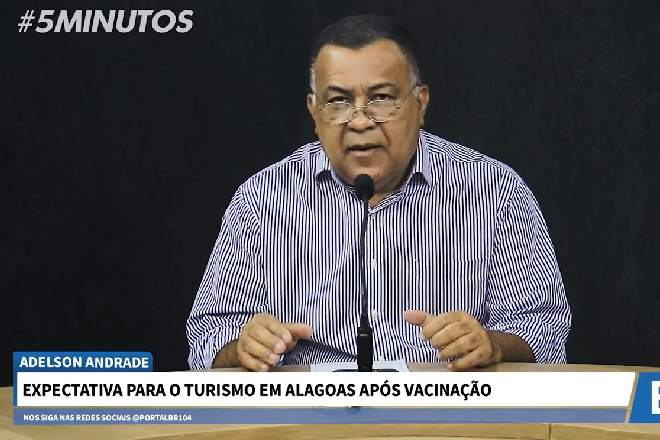 Expectativa para o turismo em Alagoas é tema do podcast de Adelson Andrade