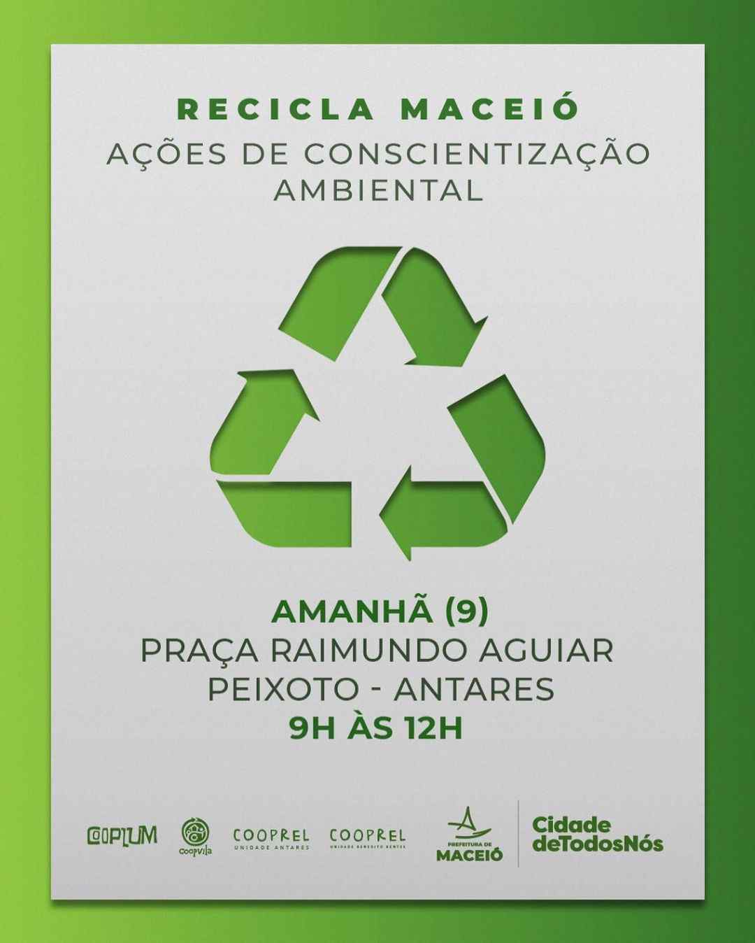 Cartaz da campanha Recicla Maceió – © Reprodução 