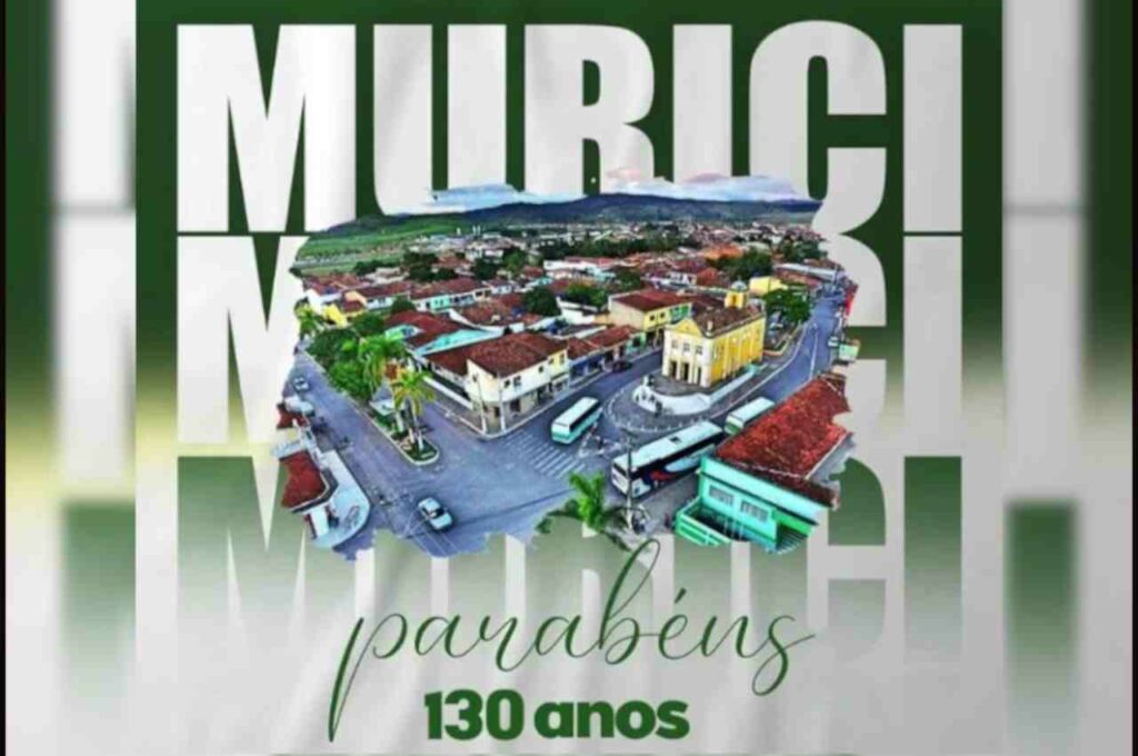 Murici comemora hoje 130 anos de Emancipação Política