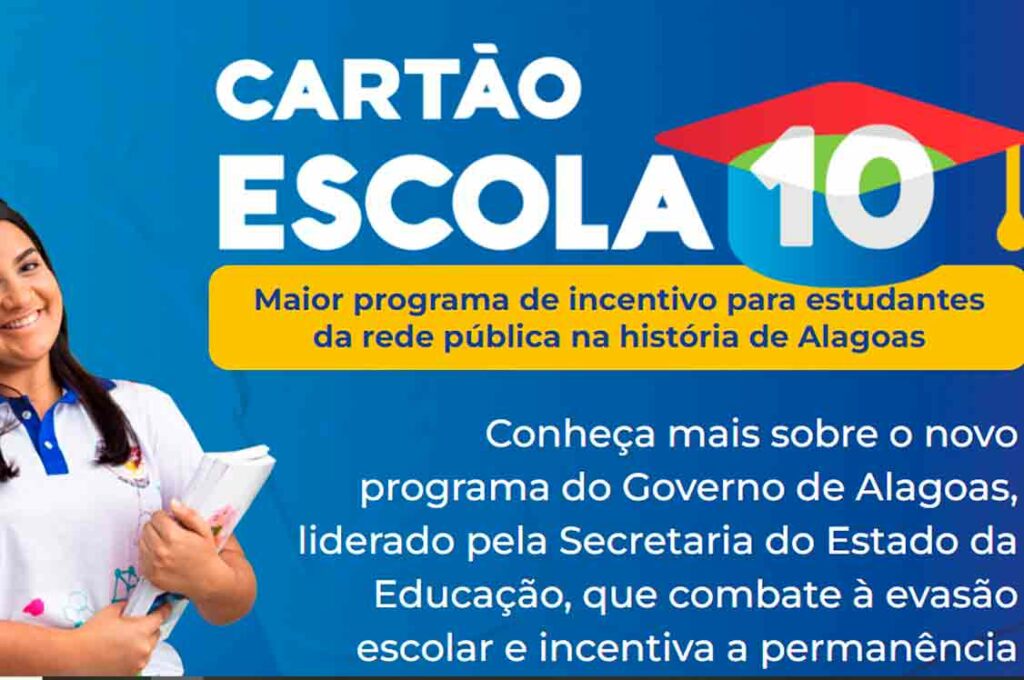 Governo de Alagoas divulga calendário de pagamento do Cartão Escola 10 para o mês de junho