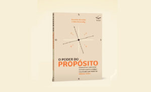 Capa do livro O Poder do Propósito