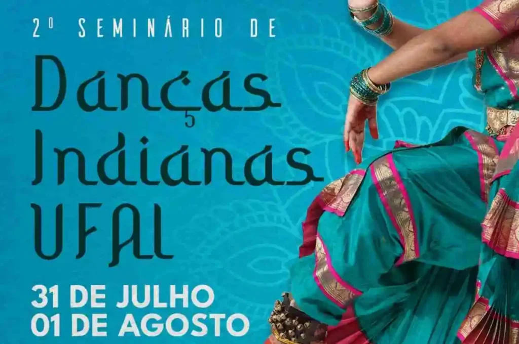 Escola Técnica de Artes da UFAL realiza 2ª edição do Seminário de Danças Indianas