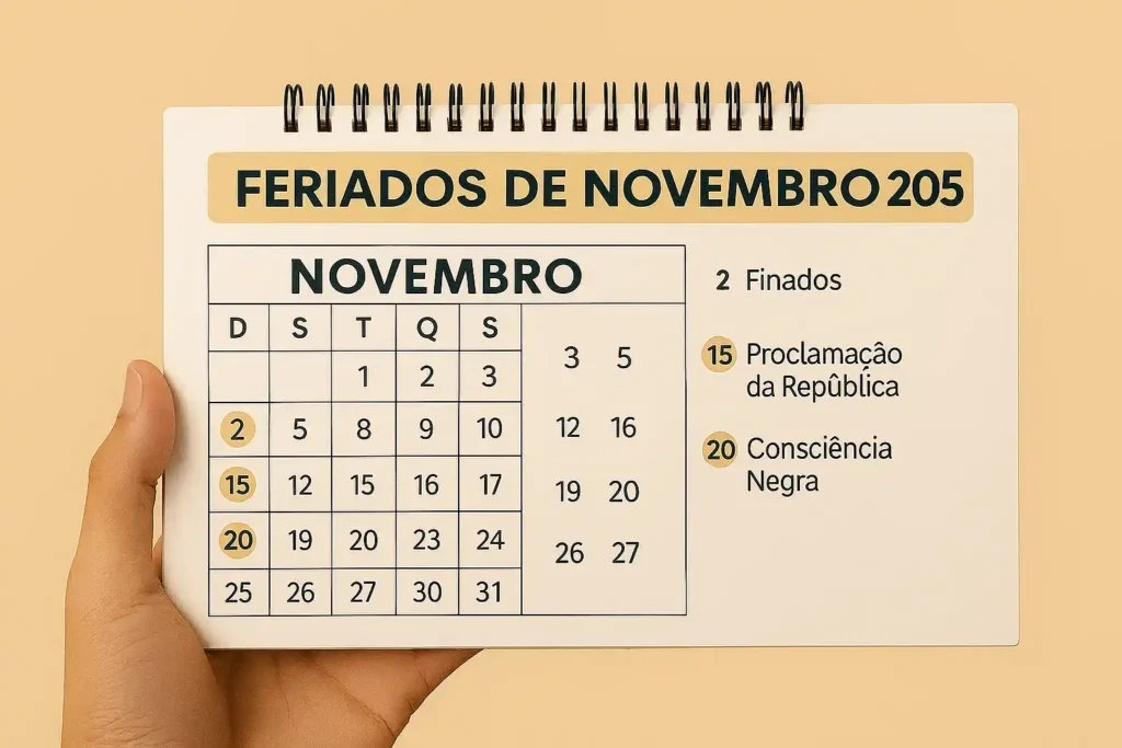 Novembro de 2025 terá três feriados nacionais; confira as datas e programações